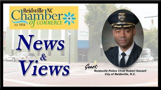 Episode #12 - Reidsville City News - Guest: Reidsville Police Chief Robert Hassell