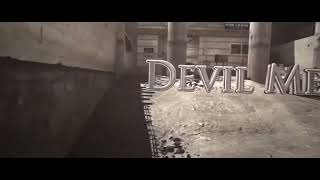 REUPLOAD 60fps 1080p: Introducing Devil RmS by Devil Meya