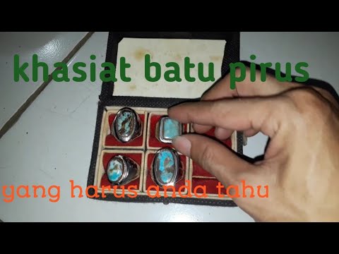 Khasiat batu pirus yang harus anda ketahui. 