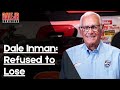 Refused to Lose: Innovations with Dale Inman