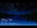 уАРS AlvickуАСM I S S I N G Y O U By Lisa Komine тШЖ уАРS AlvickуАСM I S S I N G Y O U By Lisa Komine тШЖ