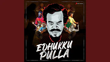 Edhukku Pulla