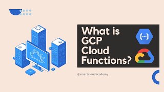 What is GCP Cloud Functions?
