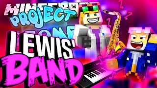 Minecraft - LEWIS' BAND - Project Ozone #182