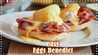 BRUNCH: How To Make EASY Eggs Benedict!