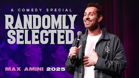 Max Amini FULL COMEDY SPECIAL 2025 | "Randomly Selected" | Stand Up Comedy thumbnail