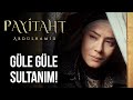 Bidar Sultan Payitaht'tan Ayrılıyor! I Payitaht Abdülhamid 128. Bölüm