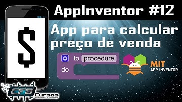 App para calcular preço de venda - Criando aplicativos para celular / Curso de AppInventor #12