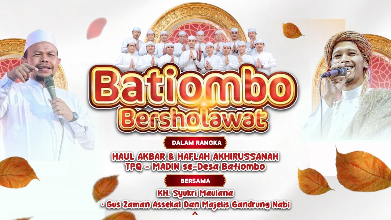 🔴🔵[LIVE] BATIOMBO BERSHOLAWAT BERSAMA MAJELIS GANDRUNG NABI