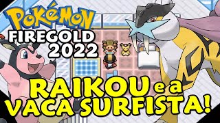 Raikou, Surfando e Jasmine | Pokémon Fire Gold 2022 (Detonado - Parte 6)