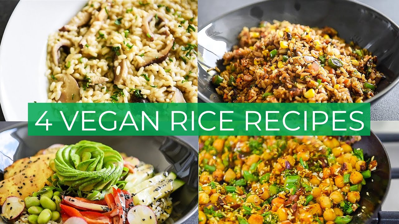 4 VEGAN RICE RECIPES | FRIED RICE | SUSHI BUDDHA BOWL | RISOTTO | COCONUT CHICKPEA RICE EASY RECIPE