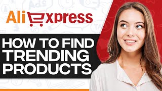 How To Find Trending Products On Aliexpress 2024 (Step-By-Step) screenshot 3