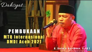 H. Darwin Hasibuan | Pembukaan MTQ Internasional DMDI Aceh 2021 #qoriinternasional