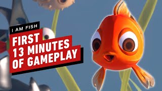 I Am Fish - The First 13 Minutes of Gameplay