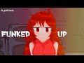 Funked Up Meme Fnf Girlfriend Funked Up Meme Fnf Girlfriend