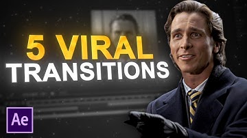 5 Viral Transition Effect