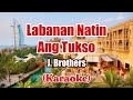 Labanan Natin Ang Tukso - J. Brothers (Karaoke)