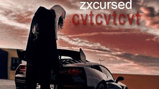 zxcursed - cvtcvtcvt (snippet)