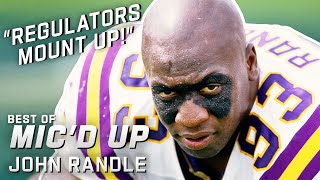 "Regulators, mount up!" Best of John Randle Mic'd Up