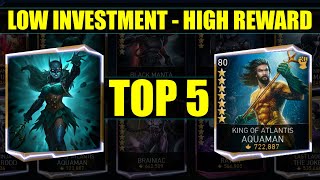 Top 5 Low Investment High Performance Characters Injustice 2 Mobile