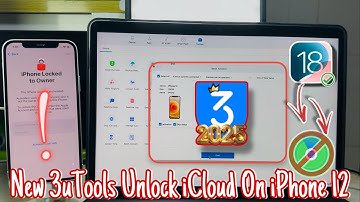 New 3uTools Unlock iCloud On iPhone 12 - iCloud Activation Lock Bypass With 3uTools 2025