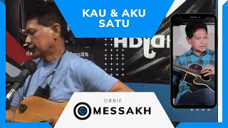 Download Lagu Obbie Messakh - Kau \u0026 Aku Satu (Official Video) MP3 Download Lagu Obbie Messakh - Kau \u0026 Aku Satu (Official Video) MP3