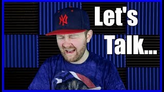 Let's Have A Serious Talk...