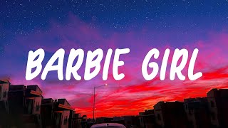Barbie Girl - Aqua (Lyrics) | Come on, Barbie, lets go party (ooh oh, ooh oh)