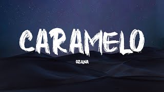 Ozuna - Caramelo (Letra / Lyrics)