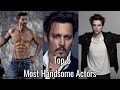 Top 5 most handsome actors in the world  hirvo r