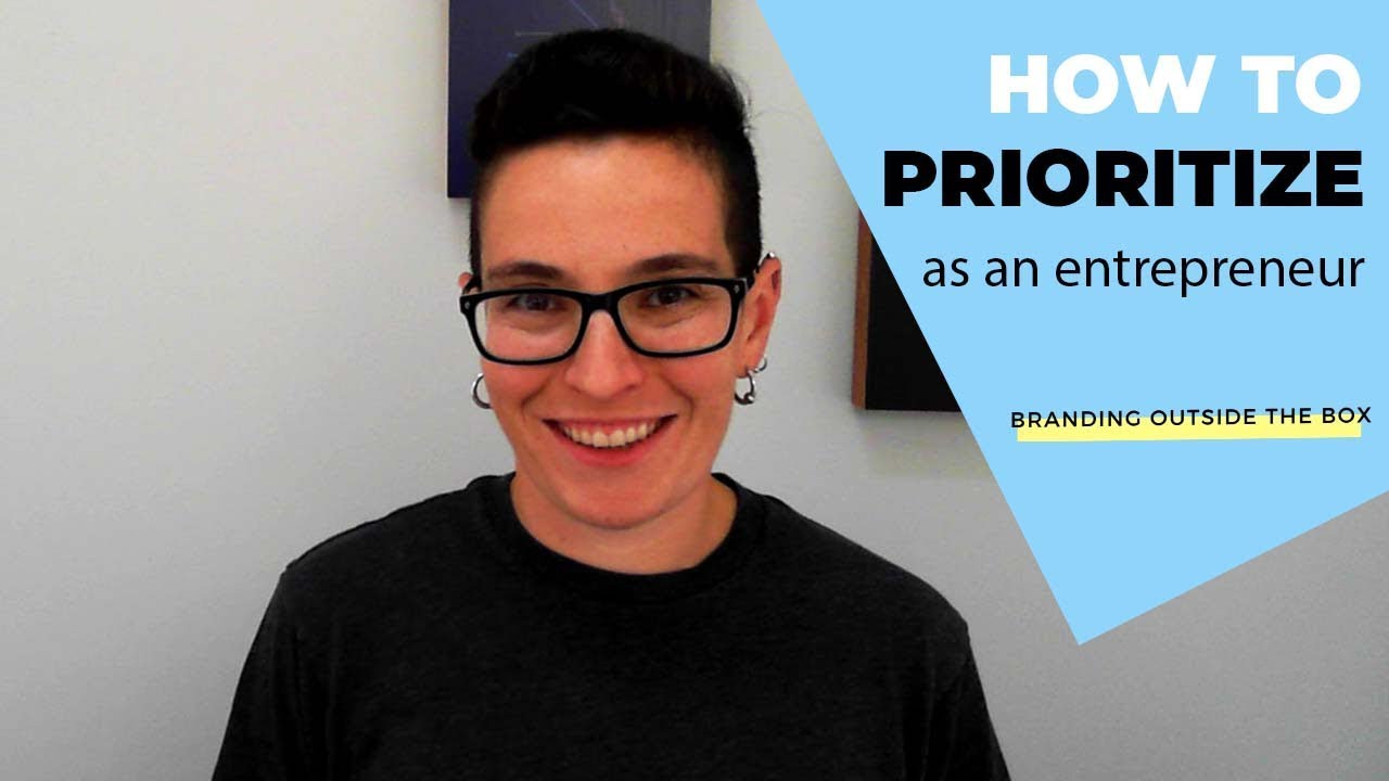 How to Prioritize Tasks as an Entrepreneur