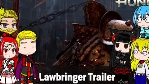 GATE React to For Honor:Lawbringer trailer