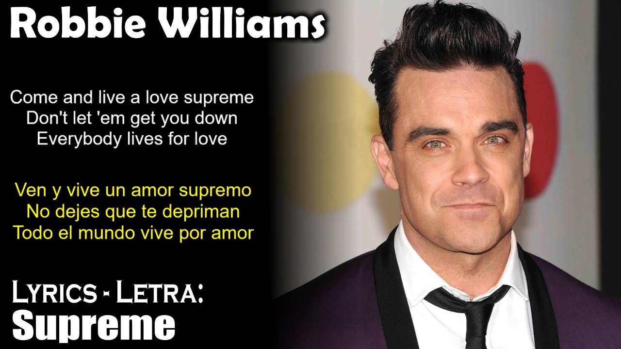 Robbie williams supreme перевод. Робби Уильямс Supreme. Robbie Williams Supreme. Supreme Robbie Williams перевод. Робби Уильямс Суприм перевод.