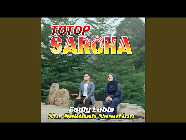 Totop Saroha (feat. Nur Sakinah Nasution) class=