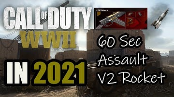 COD WW2 In 2021! 60Sec. Assault V2 Rocket with Volkssturmgewehr on Shipment 1944