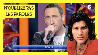 Video thumbnail of "N'oubliez pas les paroles - Mike Brant Dis-lui - Frank Cotty"