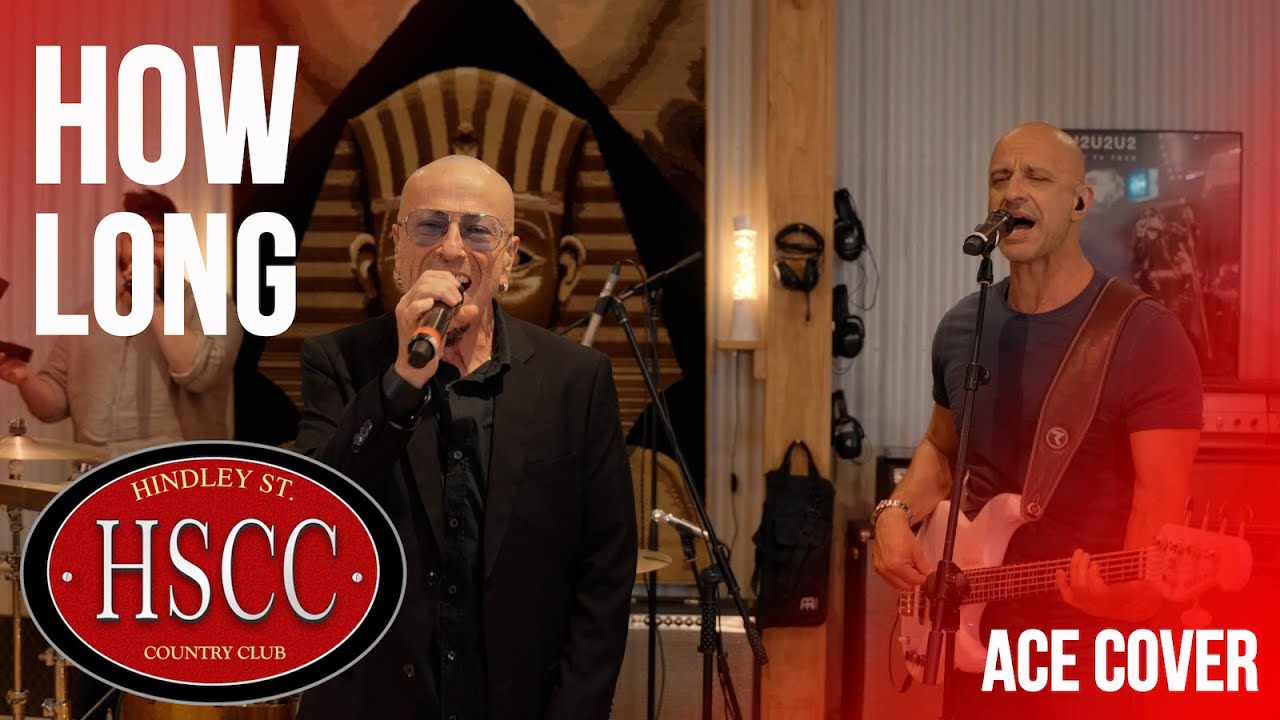 'How Long' (ACE) Cover by The HSCC