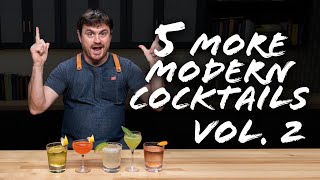 More Modern Cocktails EVERYONE should know!