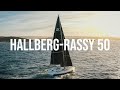 Hallberg Rassy 50 - TEST SAILING and GUIDED TOUR