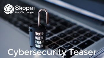 Teaser of Cybersecurity landscape