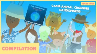 Camp Animal Crossing Randomness Compilation