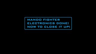 Randy Cooper&#39;s Mando Fighter Pt.3