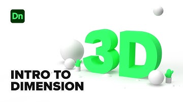 Intro to Adobe Dimension - The Basics