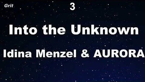 Karaoke♬ Into the Unknown ( Frozen2 ) - Idina Menzel & AURORA 【No Guide Melody】 Instrumental