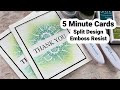 Split Design Emboss Resist - 5 Minute Cards