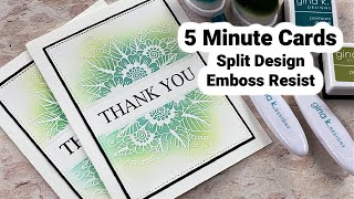 Split Design Emboss Resist  5 Minute Cards