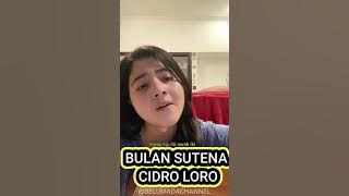 Bulan Sutena Cidro 2