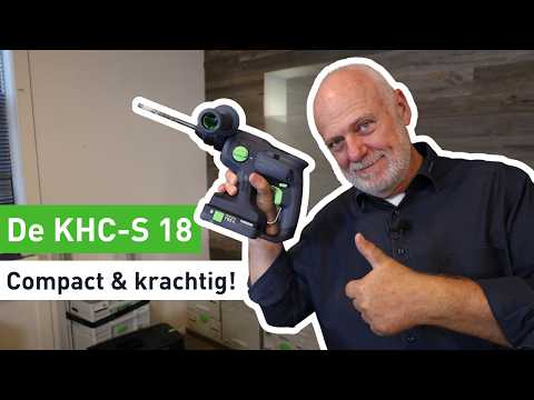 Cordless Hammer Drill KHC-S 18, chiseling with the little brother | Festool NL