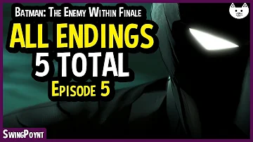 How many endings are there in Batman The enemy within?