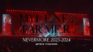 MYLÈNE FARMER - NEVERMORE 2023 (AUDIO LIVE GENEVE FULL SHOW)